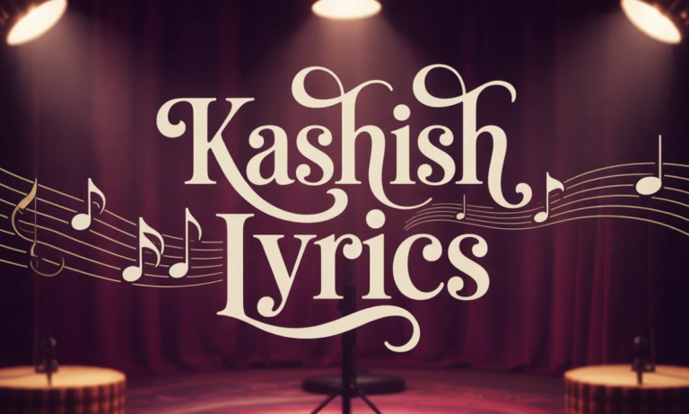 Kashish Lyrics