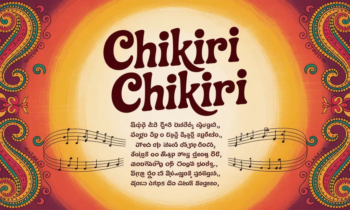 Chikiri Chikiri Telugu Lyrics